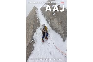 The American Alpine Journal 2020: The World's Most Significant Long Climbs