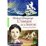 L'histoire de la licorne - FOLIO CADET PREMIERS ROMANS - de 8 à 10 ans