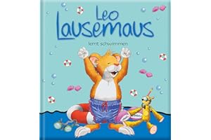 Leo Lausemaus lernt schwimmen