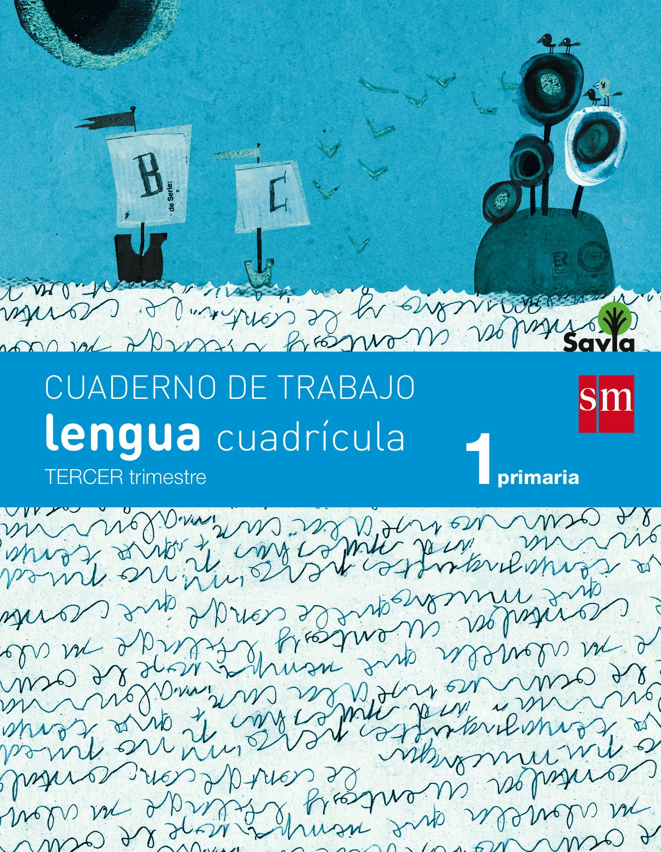 Cuaderno de lengua, Cuadrícula. 1 Primaria, 3 Trimestre. Savia
