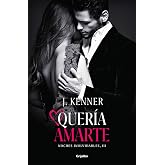 Quer&iacute;a amarte (Noches inolvidables 3) (Ficci&oacute;n)
