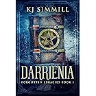 Darrienia: An Epic Fantasy Adventure (The Forgotten Legacies Book 1)