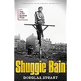 Shuggie Bain: Winner of the Booker Prize 2020