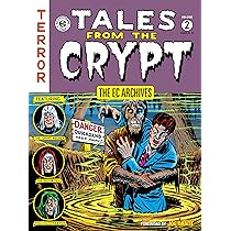 EC Archives, The: Tales From The Crypt Volume 1 (The Ec