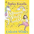 Mummy Fairy and Me: Unicorn Wishes (Mummy Fairy, 3)