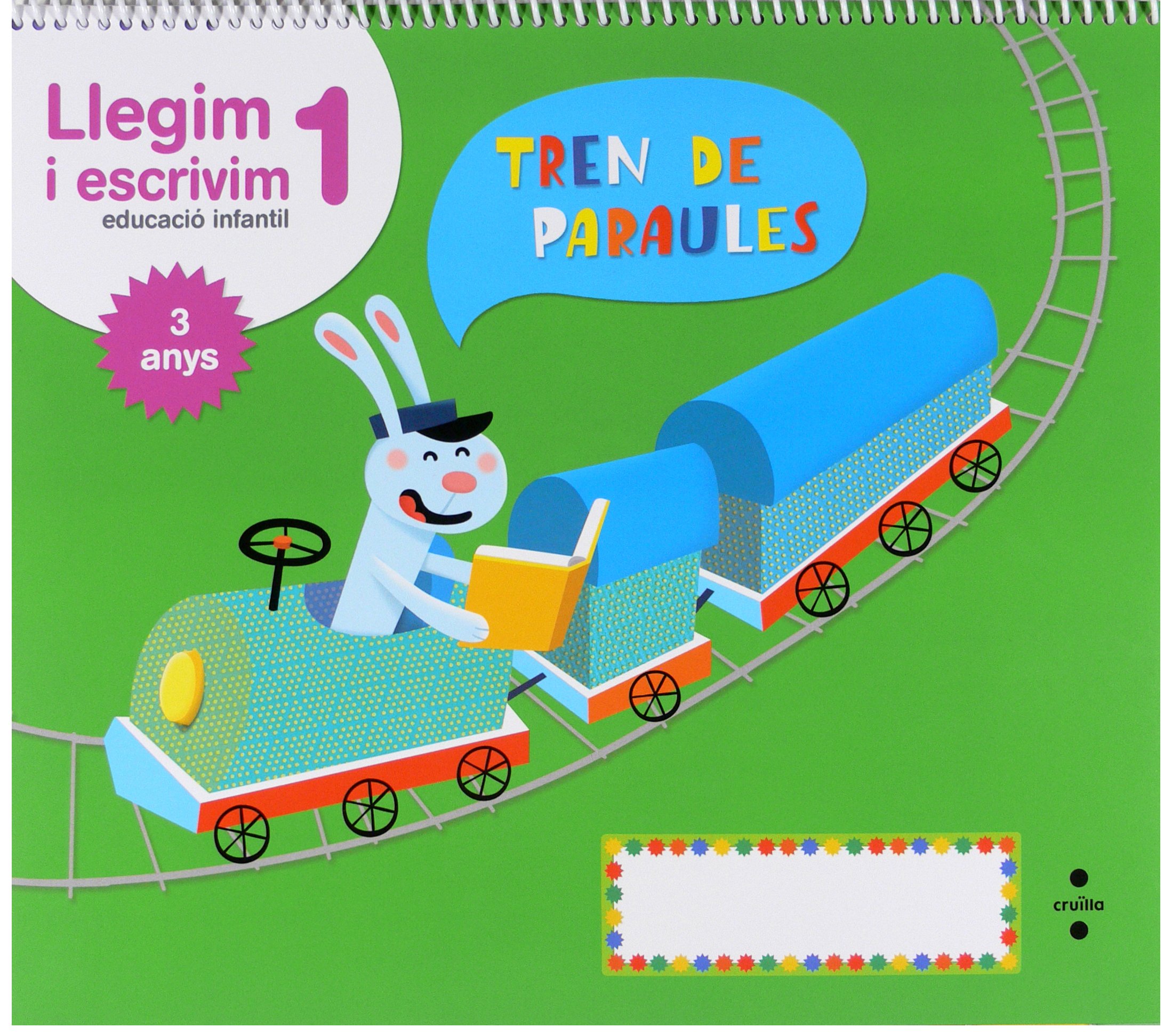 Llegim i escrivim 1. Educació infantil, 3 anys. Tren de paraules