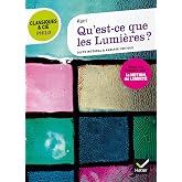 Qu'est-ce que les Lumi&egrave;res ? (1784): Suivi d'une analyse critique et d'un dossier sur la notion de libert&eacute;