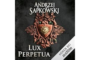 Lux perpetua: Narrenturm-Trilogie 3