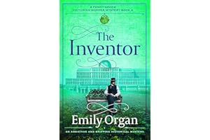 The Inventor: An addictive and gripping historical mystery