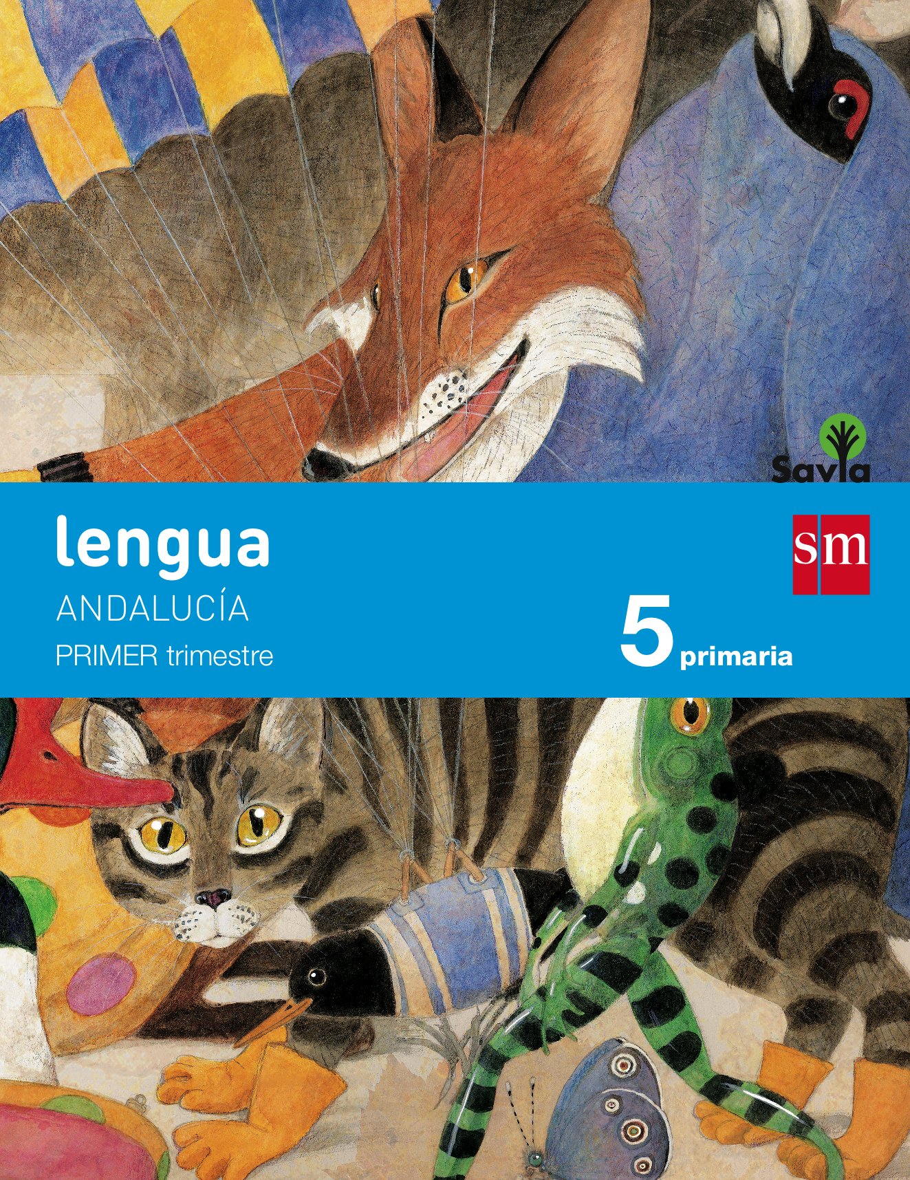 Lengua. 5 Primaria. Savia. Andalucía