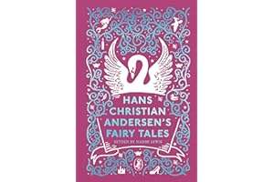Hans Christian Andersen's Fairy Tales: Retold by Naomi Lewis (Puffin Clothbound Classics)