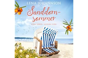 Sanddornsommer: Die Sanddorn-Reihe 1