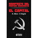 El Capital y Manifiesto del Partido Comunista (Colecci&oacute;n Oro)
