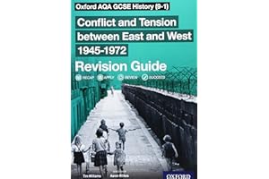 Oxford AQA GCSE History (9-1): Conflict and Tension between East and West 1945-1972 Revision Guide: Get Revision with Results