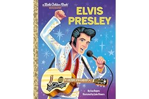 Elvis Presley: A Little Golden Book Biography (Little Golden Book Biographies)