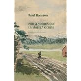 Por senderos que la maleza oculta (Letras N&oacute;rdicas)