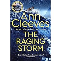 The Raging Storm: A page-turning mystery from the number one bestselling author of Vera and Shetland (Two Rivers)