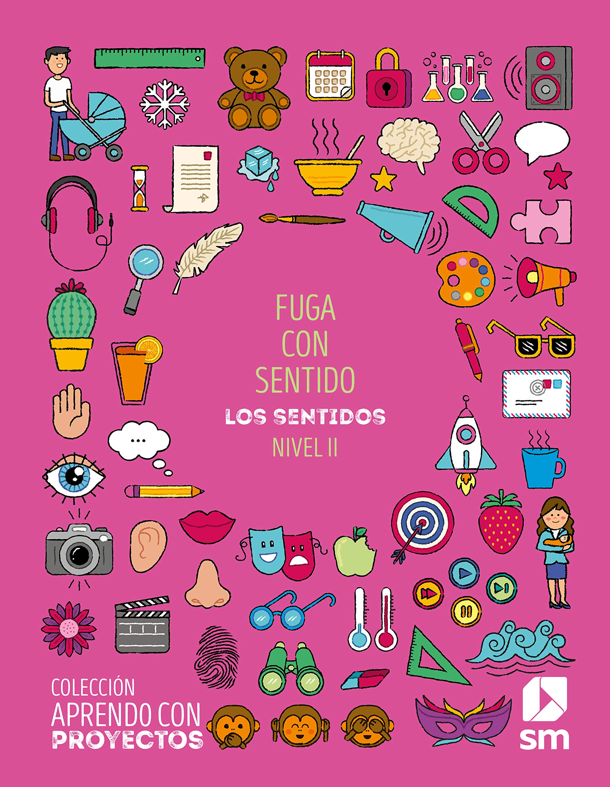 Fuga con sentido. Nivel II. Primaria. Aprendo con proyectos