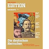 SPIEGEL EDITION 02/2018 "Deutsche Herrscher"