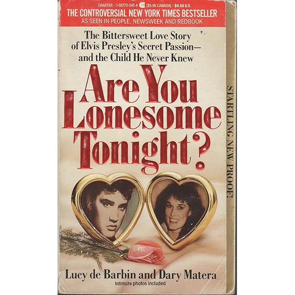Are You Lonesome Tonight?: Untold Story of Elvis Presley's