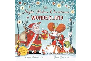 The Night Before Christmas in Wonderland: Now an Animated Film