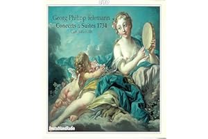 Six Concerts Et Six Suites 1734 (Camerata Koln)