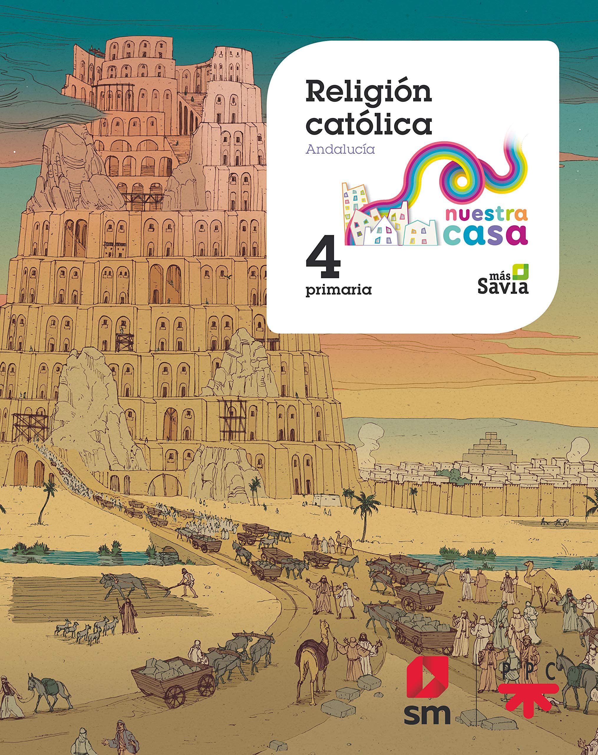 Religion catolica. 4 Primaria Nuestra casa