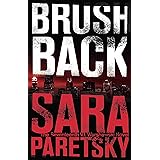 Brush Back: V.I. Warshawski 17 (V I Warshawski 17)