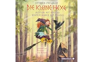 Die Kleine Hexe:Ausflug & Winterzauber mit Abraxas