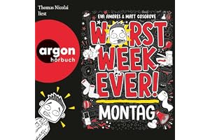 Worst Week Ever – Montag: Worst Week Ever, Band 1