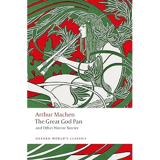 THE GREAT GOD PAN AND OTHER HORROR STORIES P OWC