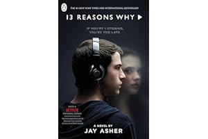Thirteen Reasons Why: Movie Tie-In