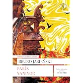Paris Yanıyor
