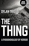 The Thing: A Phenomenology of Horror
