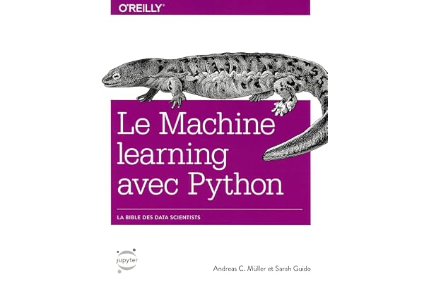Machine learning avec Python - collection O'Reilly: collection O'Reilly