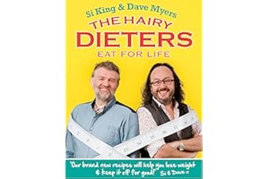 The Hairy Dieters Eat for Life: How to Love Food, Lose Weight and Keep it Off for Good! (The Hairy Bikers)