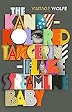 The Kandy-Kolored Tangerine-Flake Streamline Baby (Vintage Classics)