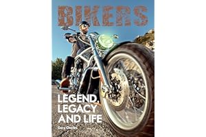 Bikers: Legend, Legacy and Life (Two Finger Salute)