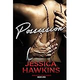 Possession (Explicitly Yours Book 1)