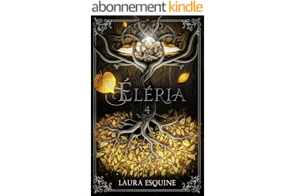 ÉLÉRIA: Le temps d'un espoir (tome 4)