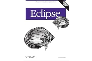 Eclipse: A Java Developer's Guide (O'Reilly Ser.)