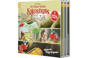 Der kleine Drache Kokosnuss reist durch die Zeit: Drei spannende Abenteuer in einer Box: Der kleine Drache Kokosnuss bei den Dinosauriern, Der kleine ... der Mumie (Hörbuch Sonderausgaben, Band 4)