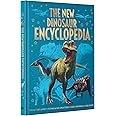The New Dinosaur Encyclopedia: Predators & Prey, Flying & Sea Creatures, Early Mammals, and More! (Arcturus New Encyclopedias)