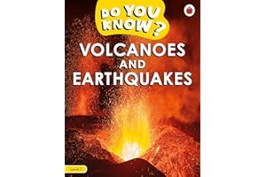 Do You Know? Level 1 - Volcanoes and Earthquakes