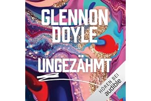 Ungezähmt