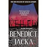 Veiled: An Alex Verus Novel from the New Master of Magical London