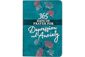 365 Days of Prayer for Depression & Anxiety