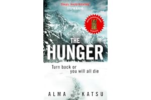 The Hunger: "Deeply disturbing, hard to put down" - Stephen King