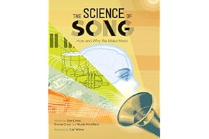 KIDS CAN PRESS Science of Song, The: How and Why We Make Music