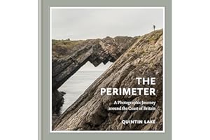 The Perimeter: A Photographic Journey around the Coast of Britain